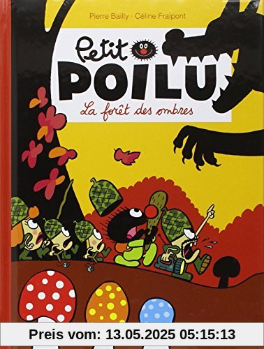 Petit Poilu, Tome 8 : La forêt des ombres