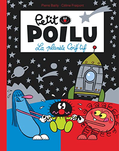 Petit Poilu Poche - Tome 12 - La Planète Coif'tif (Réédition) von DUPUIS