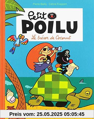 Petit Poilu Poche - Tome 9 - le Tresor de Coconut (Reedition)