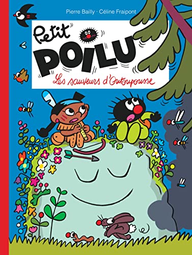 Petit Poilu - Tome 24 - Les sauveurs d'Outoupousse von DUPUIS