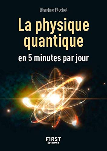 Petit livre - La Physique quantique en 5 minutes par jour von First