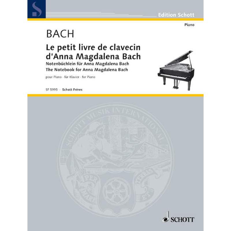 Petit livre de clavecin d'Anna Magdalena Bach Petit livre de clavecin d'Anna Magdalena Bach