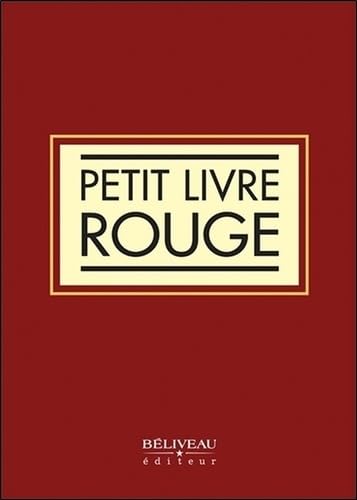 Petit livre rouge Petit livre rouge von BELIVEAU