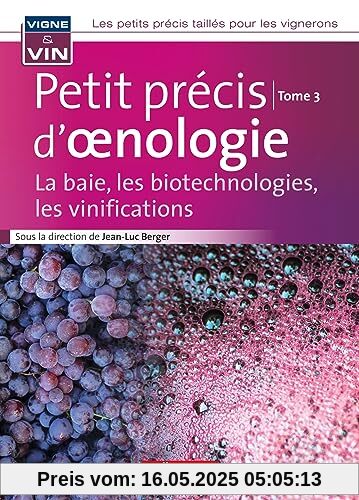 Petit précis vigne et vin Tome 3 vini: Tome 3 Vini