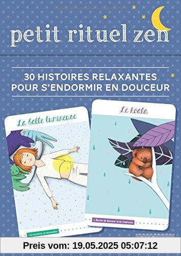 Petit rituel zen - 30 histoires relaxantes pour s'endormir