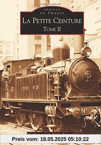 Petite Ceinture - Tome II (La)