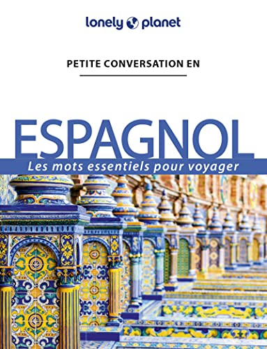 Petite Conversation en Espagnol 14ed von LONELY PLANET