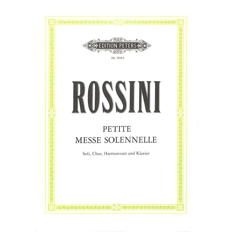 Petite Messe solennelle Petite Messe solennelle