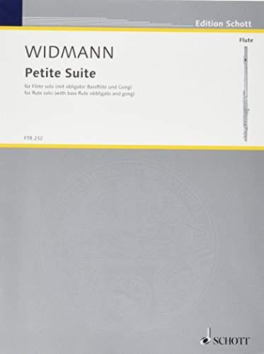 Petite Suite: für Flöte solo (mit obligater Bassflöte und Gong). Flöte solo (mit obligater Bassflöte und Gong). Einzelausgabe.: for flute (with bass ... and gong). Edition séparée. (Edition Schott)