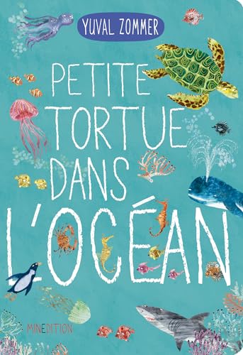 Petite tortue dans l'océan Petite tortue dans l'océan von MINEDITION