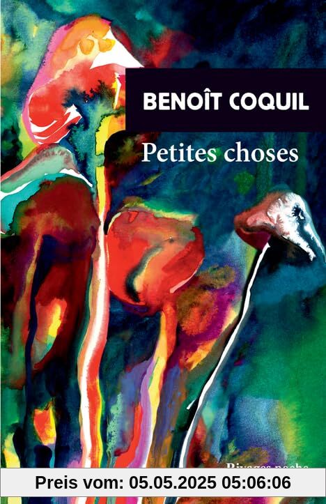 Petites choses