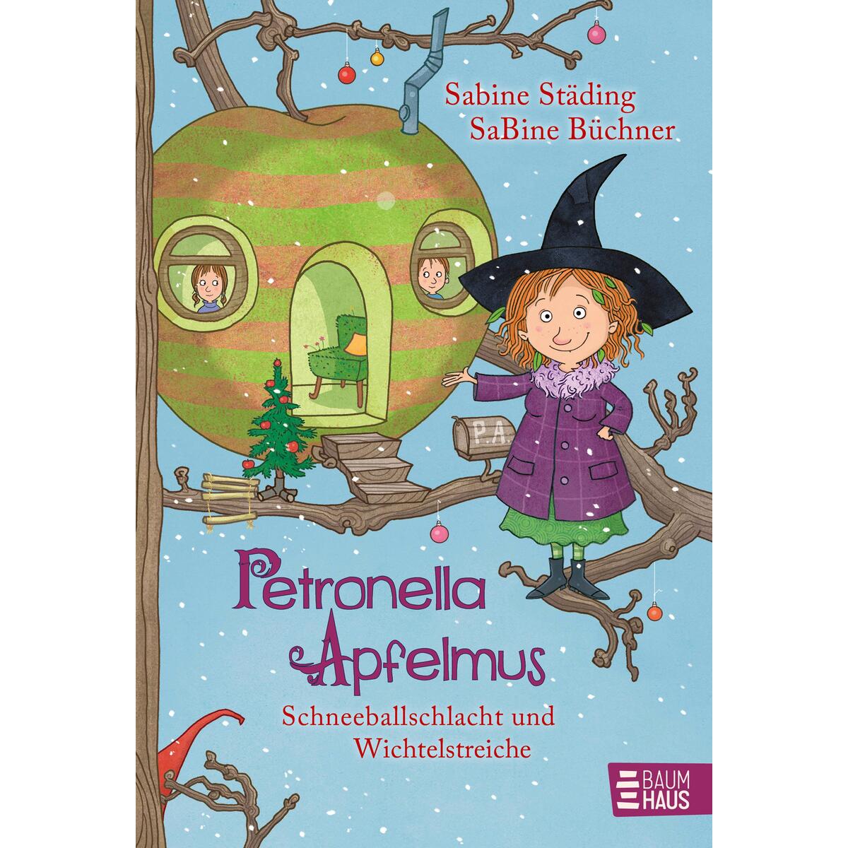 Petronella Apfelmus 03 - Schneeballschlacht und Wichtelstreiche Petronella Apfelmus 03 - Schneeballschlacht und Wichtelstreiche von Boje Verlag