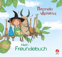 Petronella Apfelmus - Freundebuch von Boje Verlag