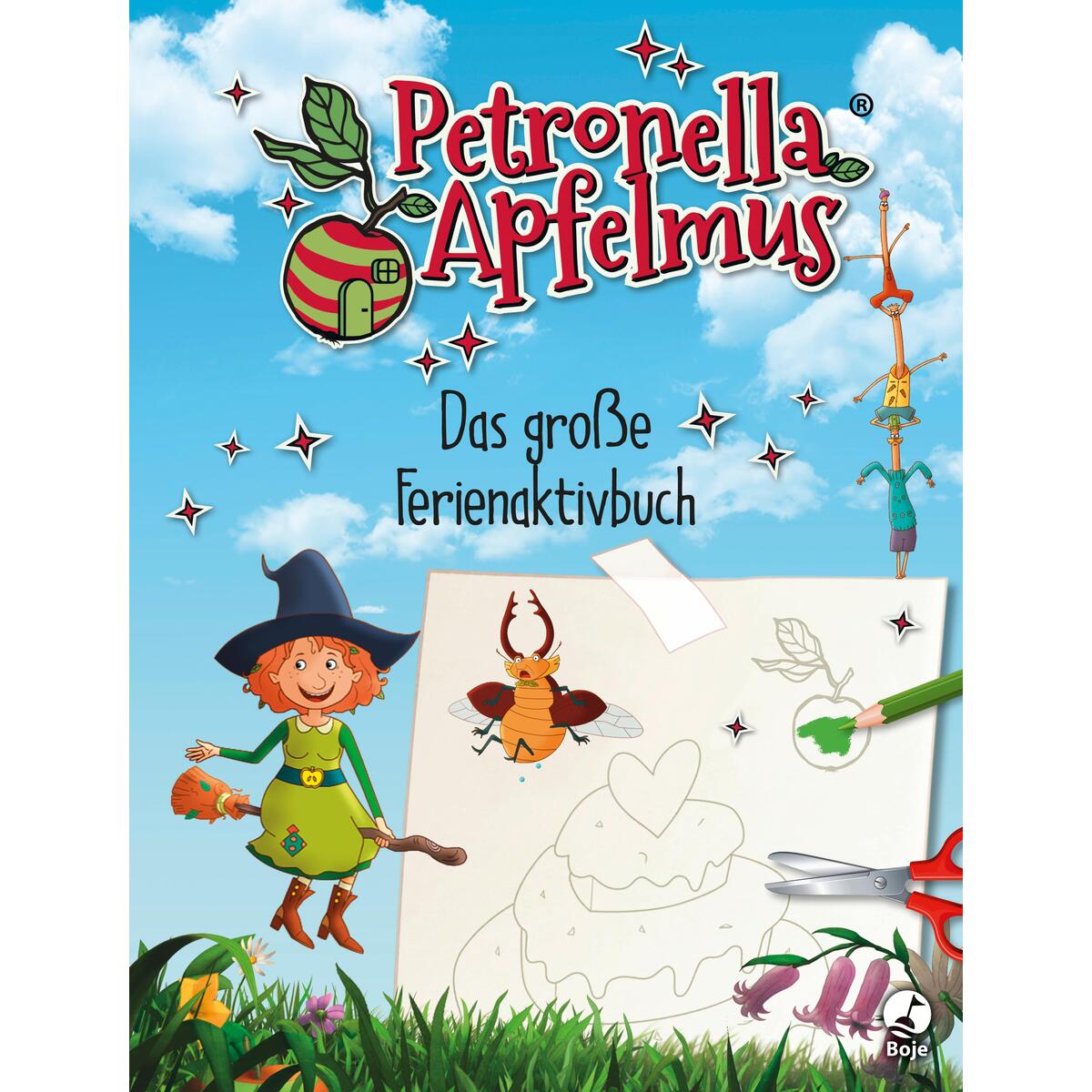 Petronella Apfelmus. Das große Ferienaktivbuch Petronella Apfelmus. Das große Ferienaktivbuch von Boje Verlag
