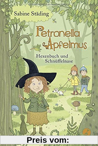 Petronella Apfelmus: Hexenbuch und Schnüffelnase. Band 5
