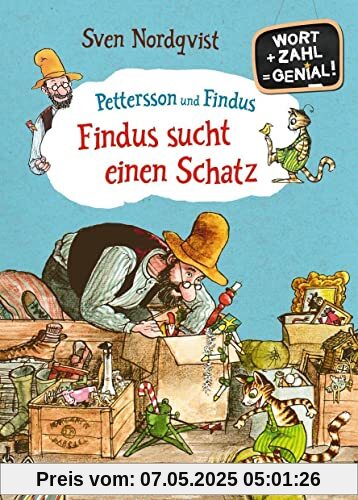 Pettersson und Findus. Findus sucht einen Schatz: Wort + Zahl = genial! Level 1