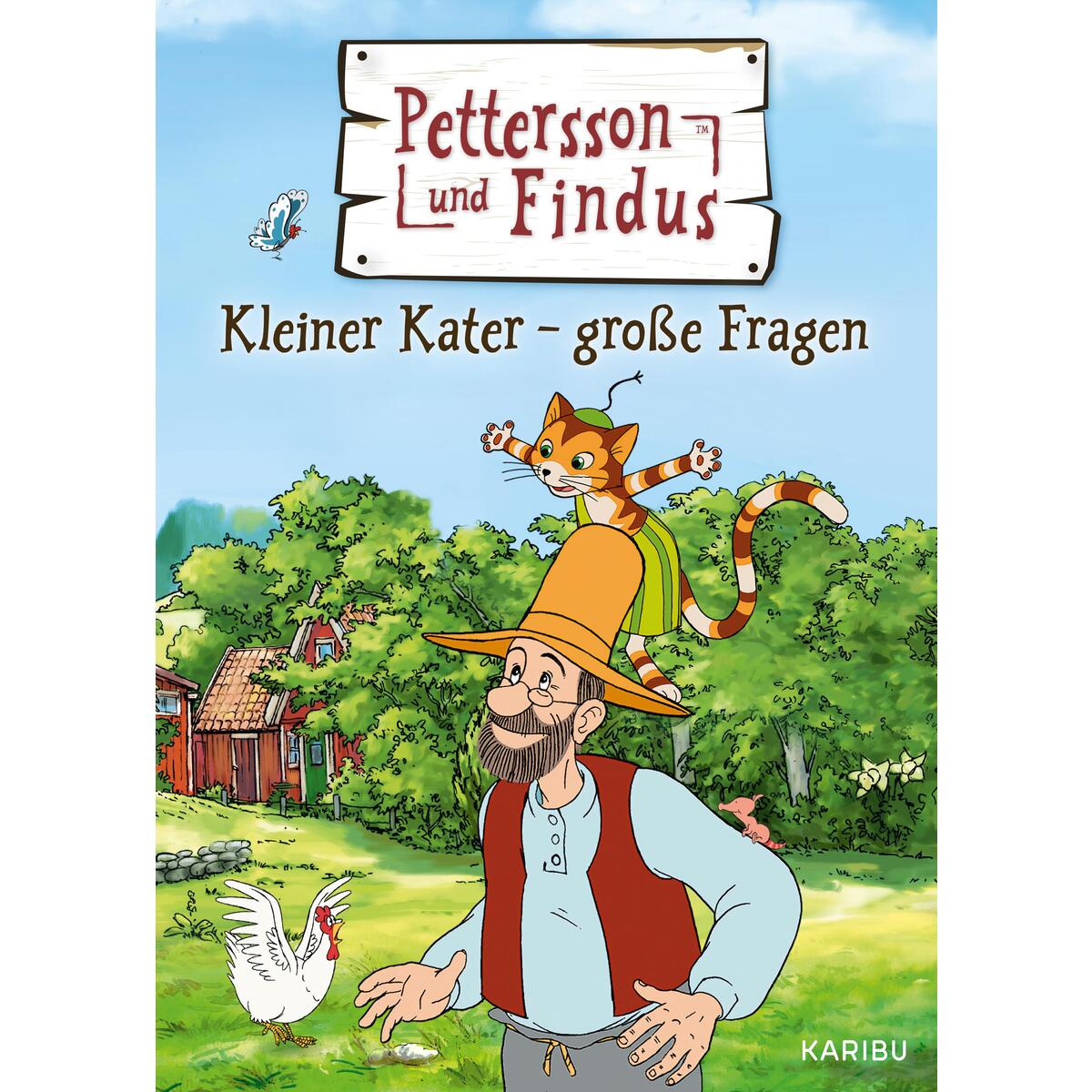 Pettersson und Findus: Kleiner Kater – große Fragen Pettersson und Findus: Kleiner Kater – große Fragen von Karibu