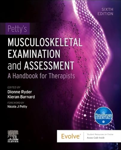 Petty's Musculoskeletal Examination and Assessment: A Handbook for Therapists (Physiotherapy Essentials) von Elsevier