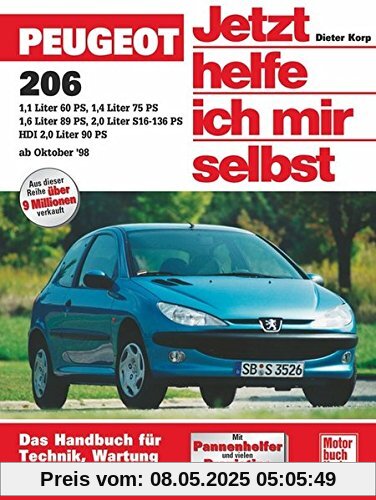 Peugeot 206 (Jetzt helfe ich mir selbst)