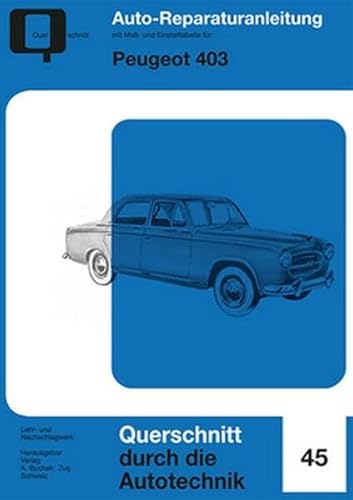 Peugeot 403 (Reparaturanleitungen)