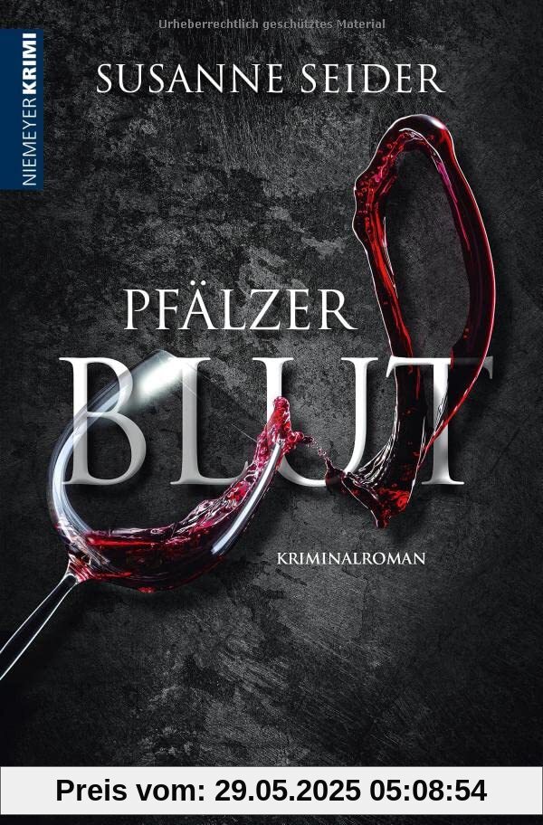 Pfälzer Blut: Kriminalroman