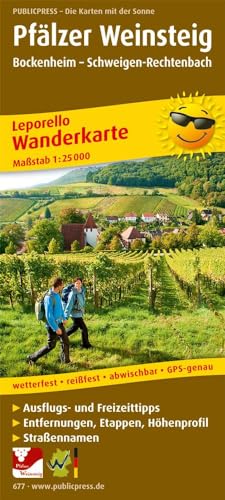 Pfälzer Weinsteig, Bockenheim - Schweigen-Rechtenbach: Leporello Wanderkarte mit Ausflugszielen, Einkehr- & Freizeittipps, wetterfest, reißfest, ... 1:25000 (Leporello Wanderkarte: LEP-WK) von Publicpress