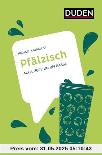Pfälzisch: Alla hopp un uffbasse (Dialekte)