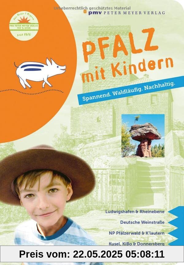 Pfalz mit Kindern: Spannend. Waldläufig. Nachhaltig.