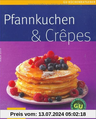 Pfannkuchen & Crepes (GU Küchenratgeber Relaunch 2006)
