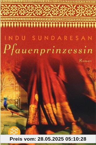 Pfauenprinzessin: Roman Pfauenprinzessin: Roman