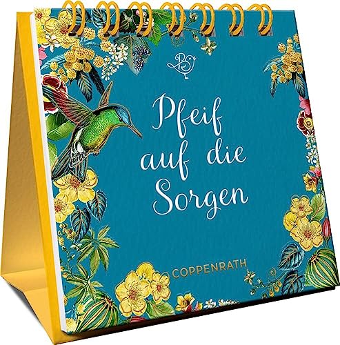 Pfeif auf die Sorgen (Mini-Spiralaufsteller) von COPPENRATH