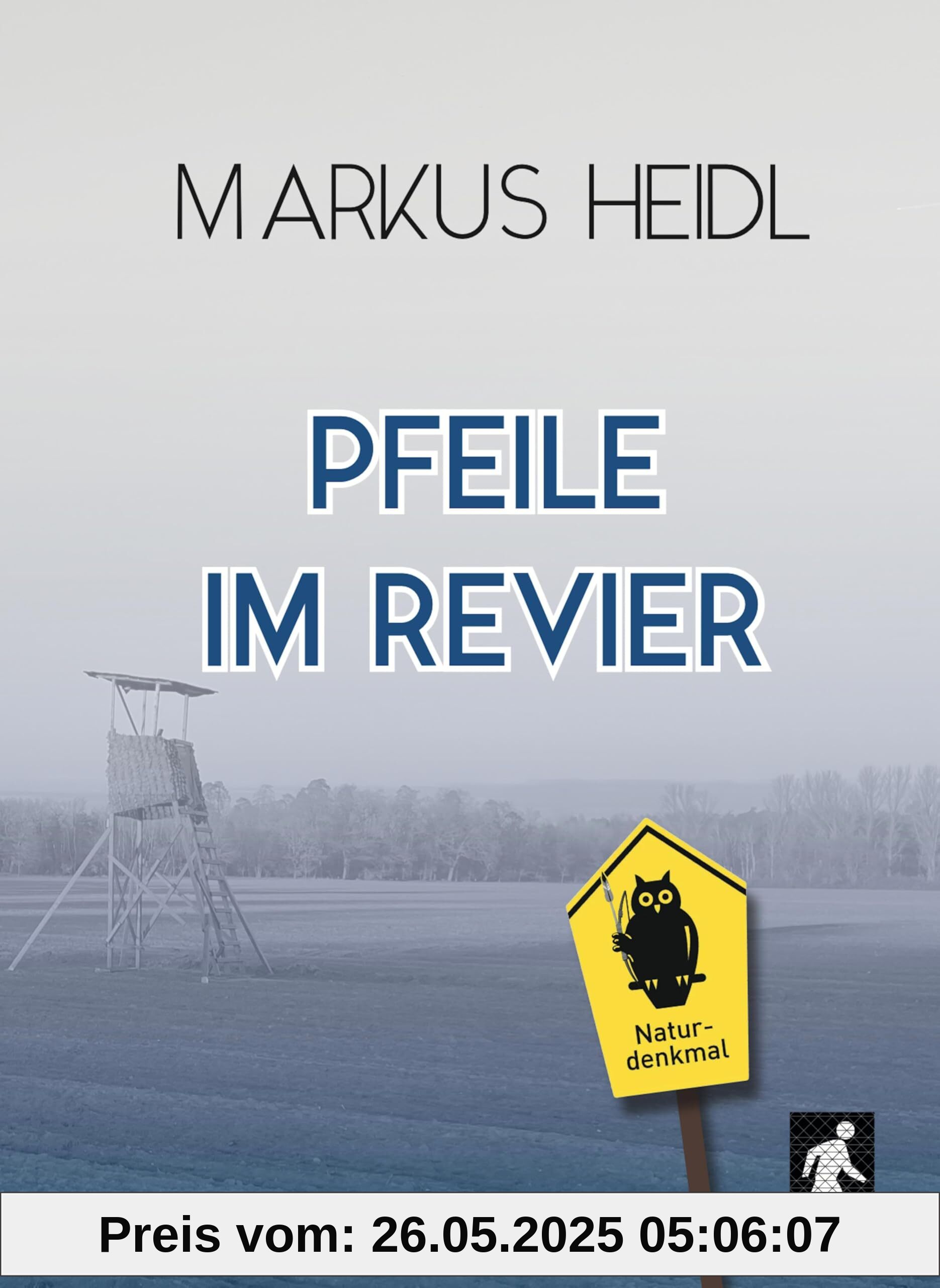 Pfeile im Revier - Laufkrimi: Kaisas zweiter Fall (Laufkrimi mit Kaisa Nieminen: Ermittlerin und Läuferin)