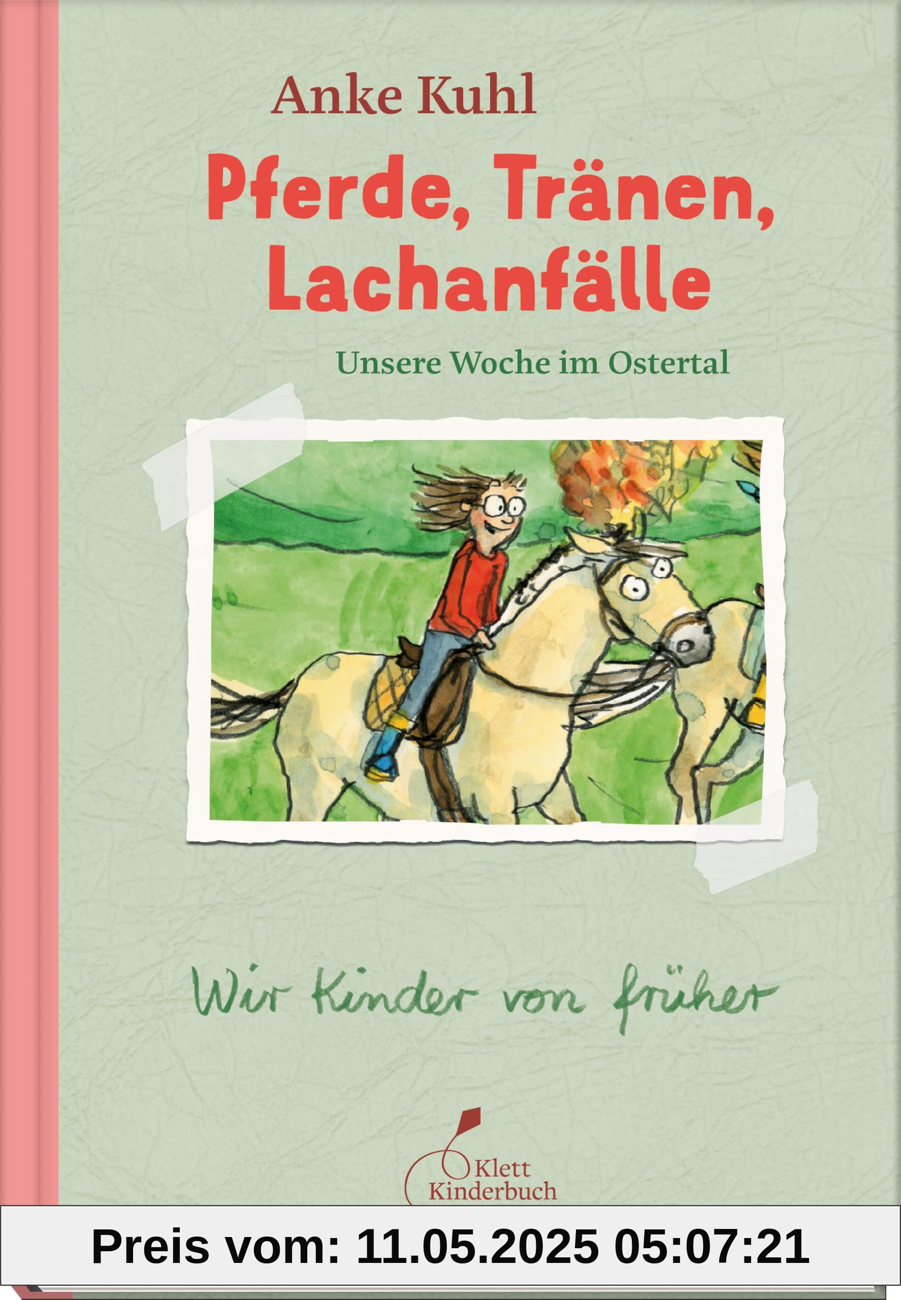 Pferde, Tränen, Lachanfälle | Unsere Woche im Ostertal: Ein heiteres Reiterferien-Abenteuer als Comic. Aus der Reihe Wir Kinder von früher