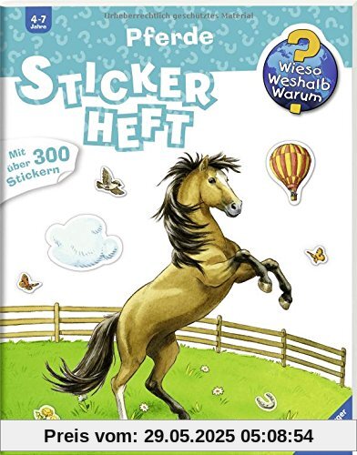 Pferde (Wieso? Weshalb? Warum? Stickerheft)