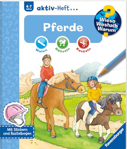 Wieso? Weshalb? Warum? aktiv-Heft: Pferde: Malen - Rätseln - Basteln (aktiv-Heft aktiv-Heft)