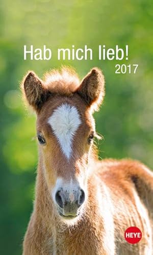 Pferde Hab mich lieb! - Kalender 2017 von Heye
