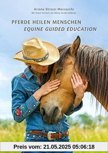 Pferde Heilen Menschen: Equine Guided Somatics