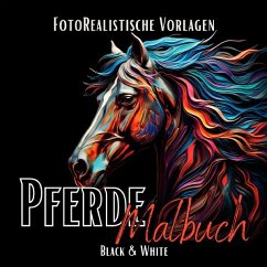 Pferde Malbuch "Fotorealistisch". von epubli