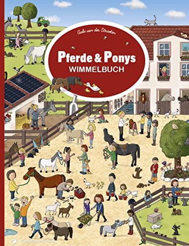 Pferde und Ponys Wimmelbuch Pocket: Kleine Version - Kinderbücher ab 2 Jahre - Bilderbuch: Pocket Version - Kinderbücher ab 2 Jahre - Bilderbuch von adrian & wimmelbuchverlag