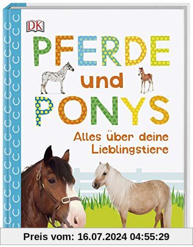 Pferde und Ponys: Alles über deine Lieblingstiere