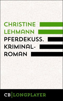 Pferdekuss. Kriminalroman (eBook, ePUB) von CulturBooks Verlag
