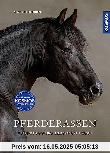 Pferderassen: Herkunft & Eignung, Temperament & Wesen
