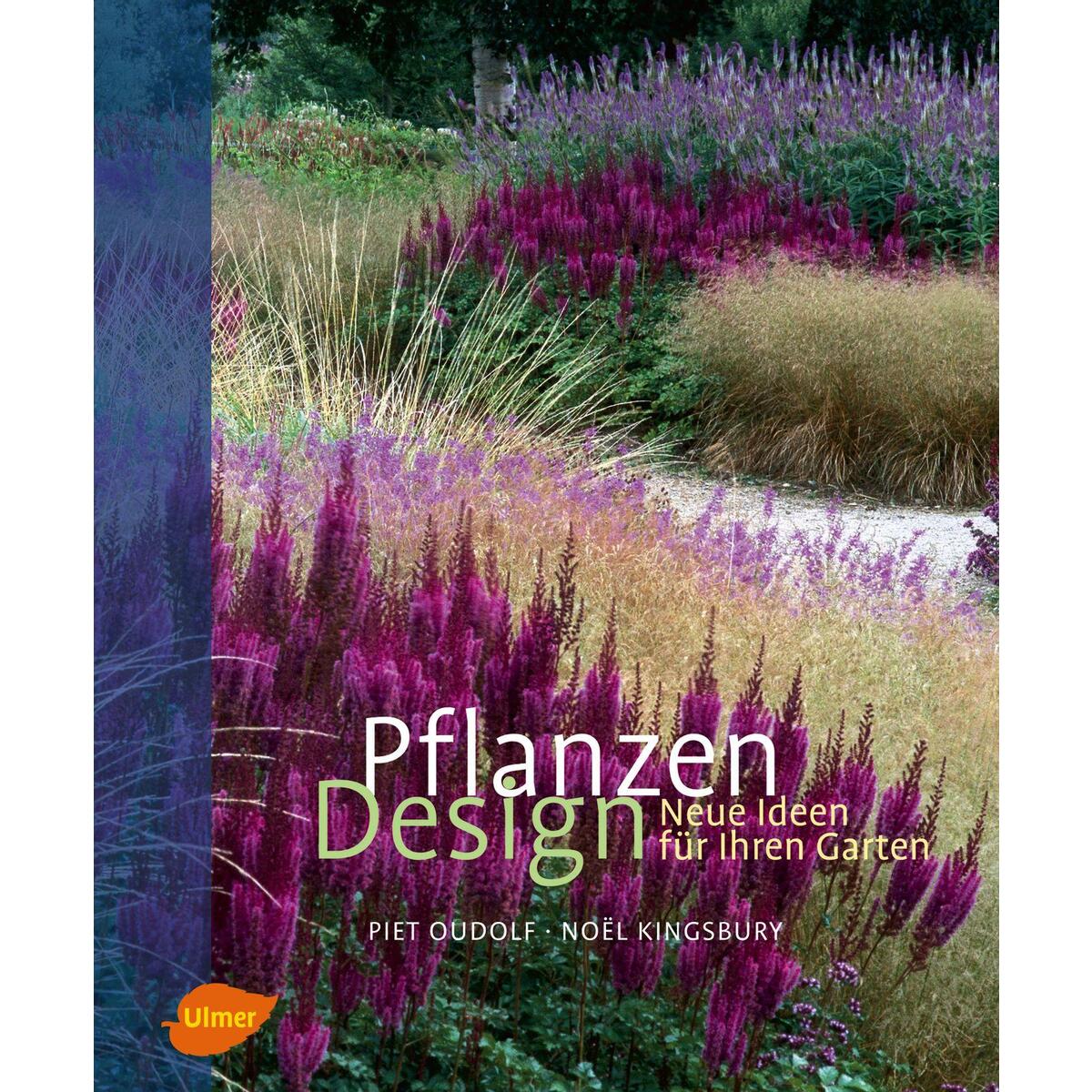 Pflanzen Design Pflanzen Design von Ulmer Eugen Verlag