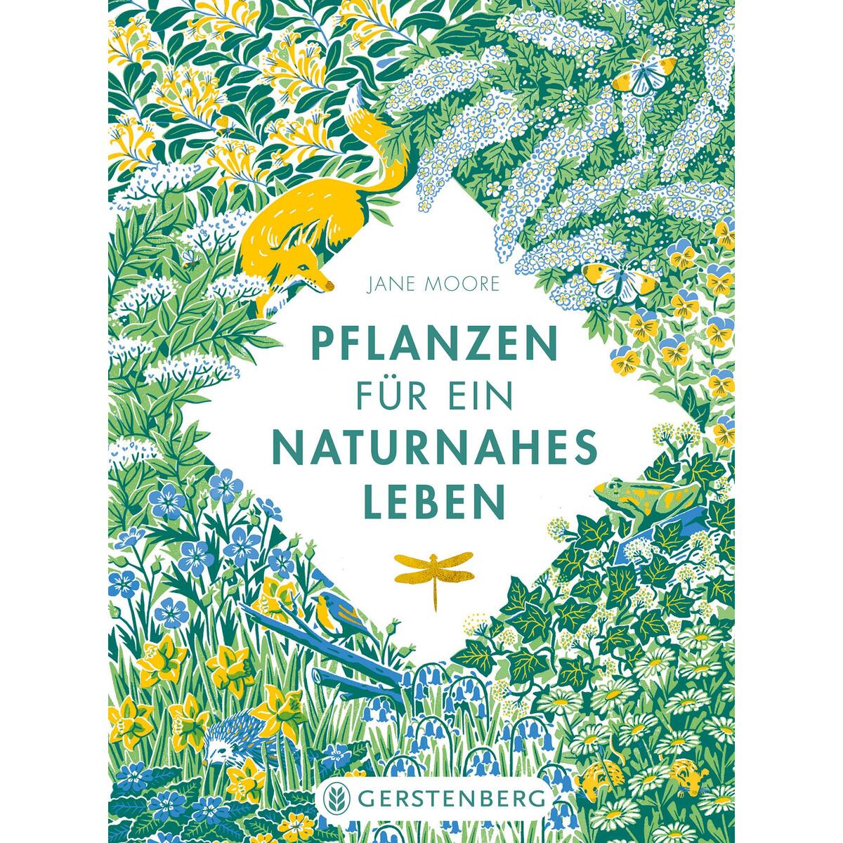 Pflanzen für ein naturnahes Leben von Gerstenberg Verlag
