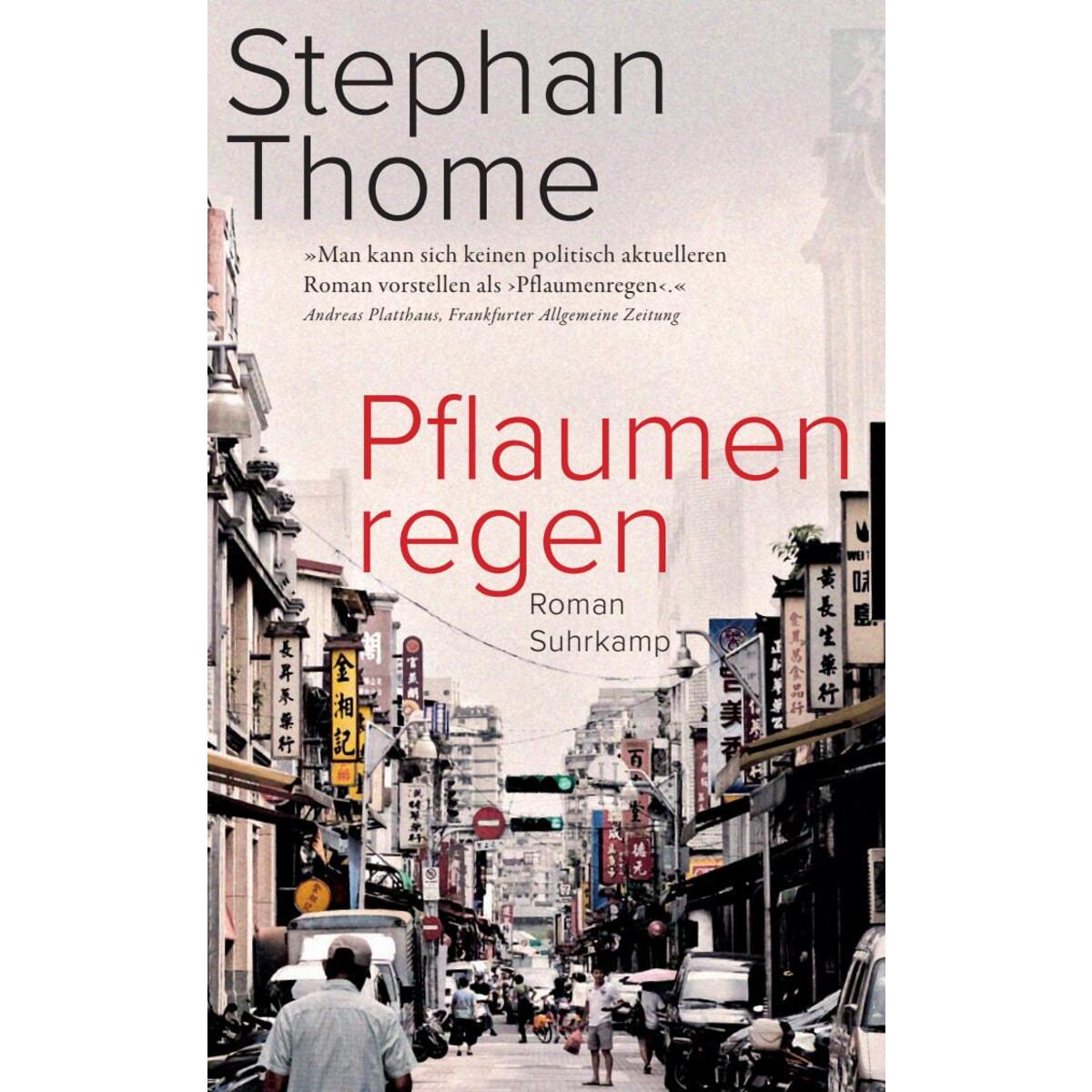 Pflaumenregen Pflaumenregen von Suhrkamp Verlag AG