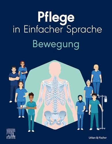 Pflege in Einfacher Sprache: Bewegung von Urban & Fischer Verlag/Elsevier GmbH