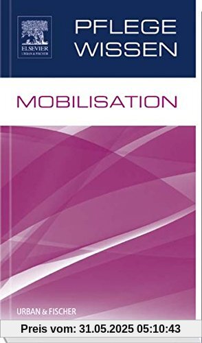 PflegeWissen Mobilisation