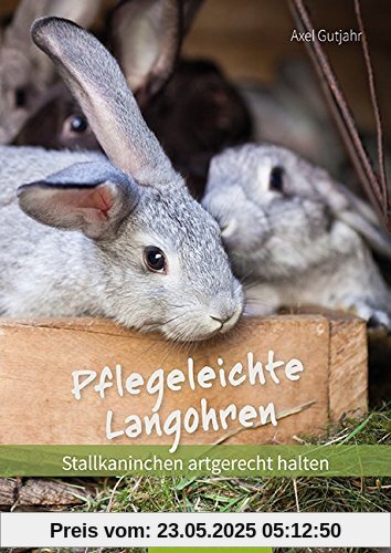 Pflegeleichte Langohren: Stallkaninchen artgerecht halten (LandLeben)