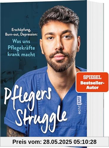 Pflegers Struggle: Erschöpfung, Burn-out, Depression: Was uns Pflegekräfte krank macht