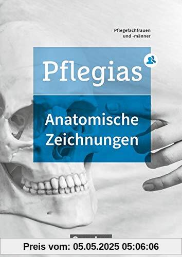 Pflegias - Generalistische Pflegeausbildung - Zu allen Bänden: Arbeitsheft Anatomie